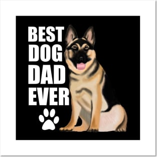Best Dog Dad Ever German Shepherd Posters and Art